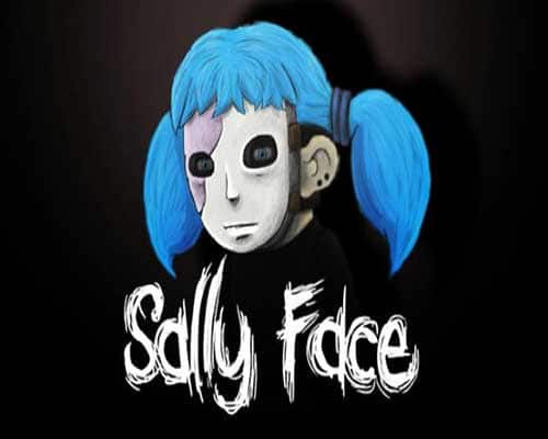 How to get the game sally face How to get the game sally face