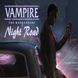 Vampire The Masquerade Night Road