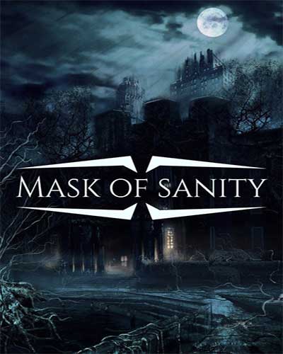 Mask of Sanity PC Game Free Download - 85