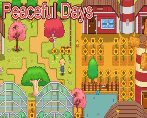 Peaceful Days      Game Free Download - 84