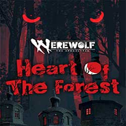 Werewolf The Apocalypse Heart of the Forest Free
