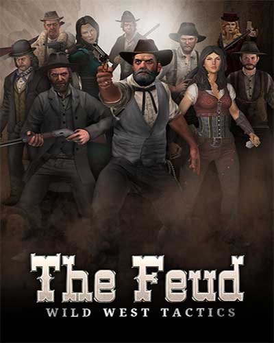 The Feud Wild West Tactics Game Free Download - 79