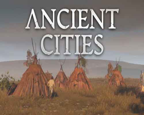 Ancient Cities PC Game Free Download - 93