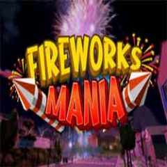 Fireworks mania an explosive simulator free (v2026.2.2)