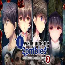 I Walk Among Zombies Vol 0 Game Free Download