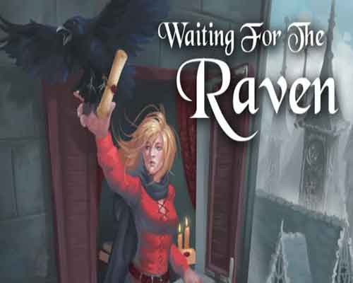 Waiting For The Raven PC Game Free Download - 95