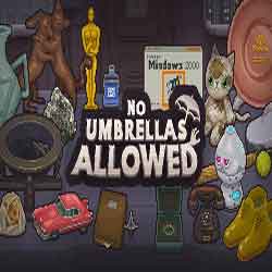 no umbrellas allowed steam