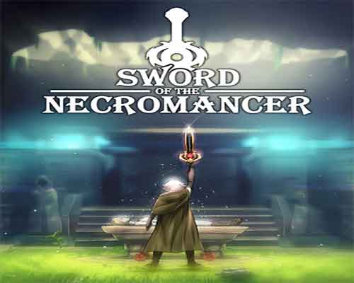 the sword of the necromancer the sword of the necromancer
