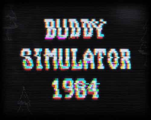 Buddy Simulator 1984 PC Game Free Download - 50