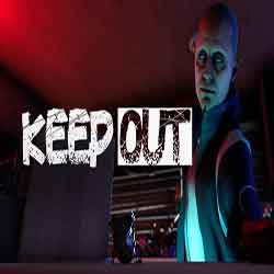 KEEP OUT