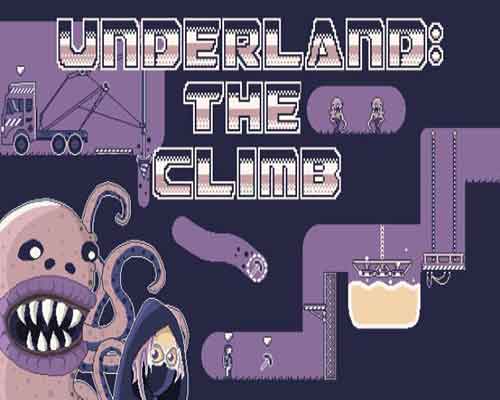 Underland The Climb PC Game Free Download - 8