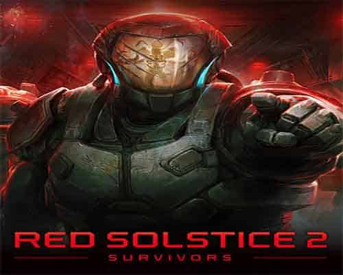 Red Solstice 2 Survivors PC Game Free Download