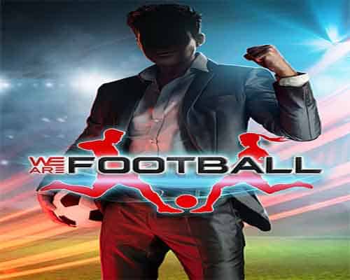 WE ARE FOOTBALL v1.21 DRM-Free Download - Free GOG PC Games