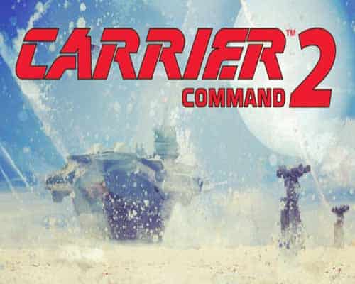 Carrier Command 2 PC Game Free Download - 3