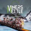 Miners mettle pc free download (v1.1.0)