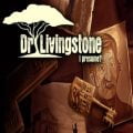 Dr livingstone i presume pc game free download