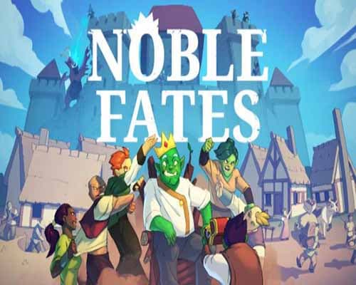 Noble Fates PC Game Free Download - 70