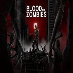 Blood And Zombies PC Game Free Download