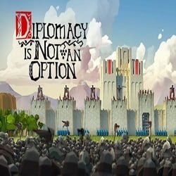 Diplomacy is Not an Option Free Download (v1.0.47r)