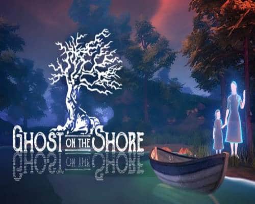 Ghost on the Shore PC Game Free Download - 73