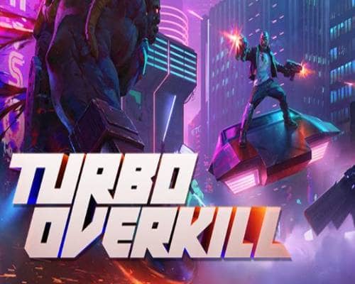 turbo overkill game turbo overkill game
