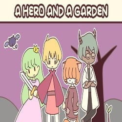 A HERO AND A GARDEN PC Game Free Download