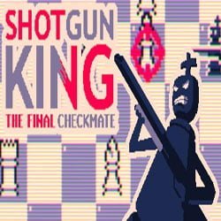 Shotgun King The Final Checkmate (v1.39c)