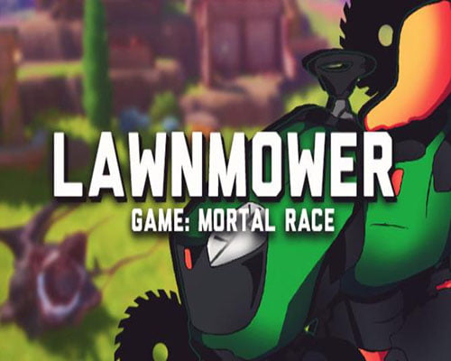 Lawnmower game Mortal Race PC Game Free Download - 50