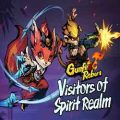Gunfire reborn visitors of spirit realm free
