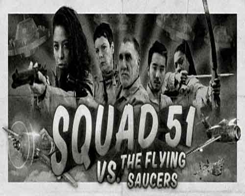 Squad 51 vs  the Flying Saucers Free Download - 58