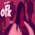 We are ofk pc game free download