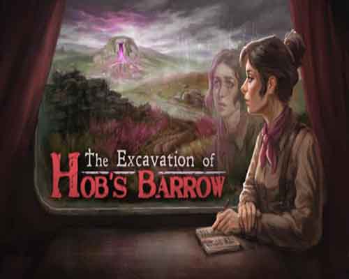 The Excavation of Hobs Barrow Free Download - 70