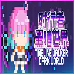 TimeLine Walker Dark World