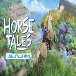 Horse Tales Emerald Valley Ranch Free Download (v1.1.6)