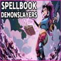 Spellbook demonslayers free download (build 15569051)