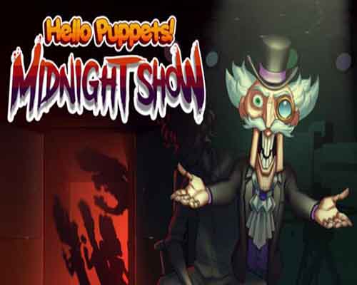 Hello Puppets Midnight Show Free Download - 90