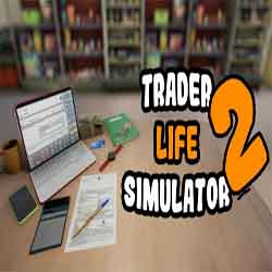 TRADER LIFE SIMULATOR 2 Download (Build 11129406)