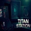 Titan station pc free download (build 14500200)