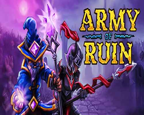 Army of ruin pc free download (build 20268166)