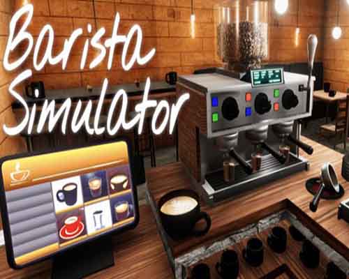 Barista simulator pc free download (build 17447146) - 1