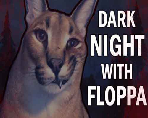 Dark night with floppa pc free download - 1