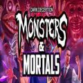 Dark deception monsters & mortals free