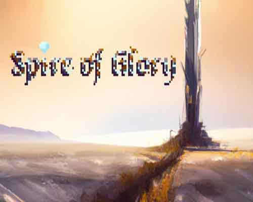 Spire of glory pc game free download