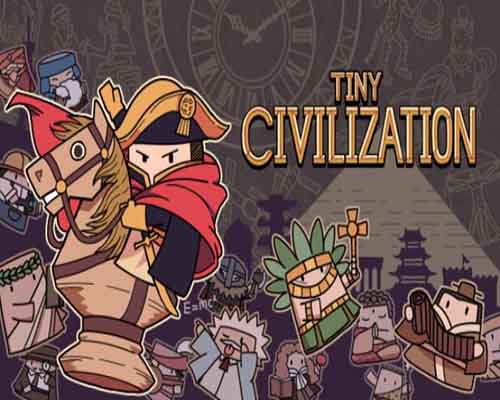 Tiny civilization pc free download (build 11478522)