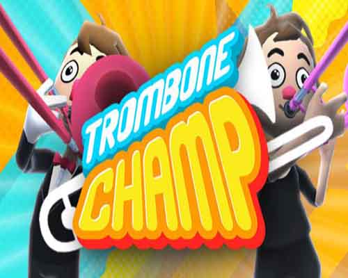 Trombone champ pc free download (v1.29g) - 1