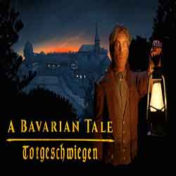 A Bavarian Tale Totgeschwiegen