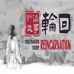 Cultivation Story Reincarnation Free (Build 10571093)