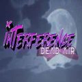 Interference dead air pc game free download