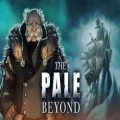 The pale beyond pc free download (build 21182042)