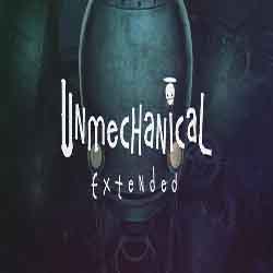 Unmechanical Extended PC Game Free Download